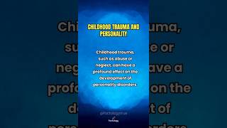 How Childhood Trauma Shapes Your Personality The Hidden Truth [upl. by Einnaf672]