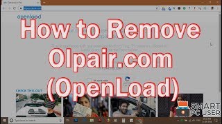 How to Remove Olpaircom OpenLoad from All Browsers [upl. by Anairo]