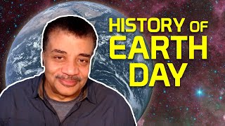 Neil deGrasse Tyson Explains the History of Earth Day [upl. by Trilbi]