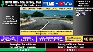 08162024 Part 2 of 3  Driving through Bound Brook NJ USA and 3 other towns see description [upl. by Sandye6]