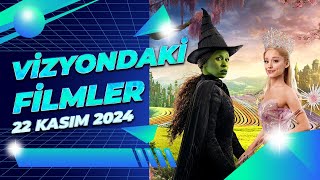 Vizyondaki Filmler  22 KASIM 2024 [upl. by Sigsmond602]