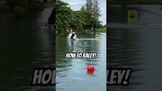 How To Raley  Wakeboarding [upl. by Mcclenaghan]