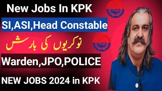 ASI SI SP JPO WARDEN Head Constable Constable amp S Worden New Jobs in Police Department of KPK [upl. by Whitaker12]