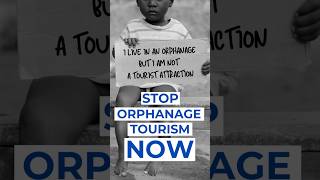 Stop Orphanage Tourism ✋🏼Children in institutions like orphanages are not tourist attractions [upl. by Aicxela]