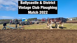 Ballycastle amp District Vintage Club Ploughing Match 2022 [upl. by Kcirrad724]