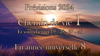 Chemin de vie 1 et sous chemin 19 28 37 et 46 pour 2024 [upl. by Dombrowski]