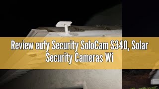 Review eufy Security SoloCam S340 Solar Security Cameras Wireless Outdoor Cameras for Home Securit [upl. by Leary240]