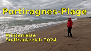 Stellplatz PortiragnesPlage südlich von Béziers Winerreise Südfrankreich 2024 [upl. by Aneehsal206]