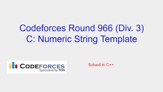 Numeric String Template  Codeforces Round 966 Div 3 Problem C Solution [upl. by Neehsuan]