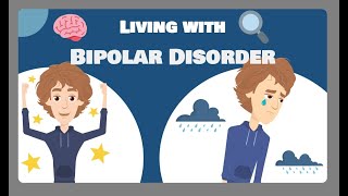 Living with Bipolar Disorder [upl. by Lectra]