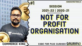 🔴 NPO  Not For Profit Organisation  Class 12  Accounts Adda  Commerce King  Gaurav Jain  1 [upl. by Jeff65]