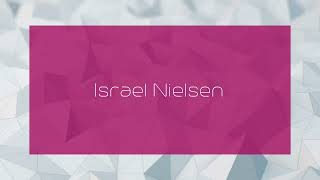 Israel Nielsen  appearance [upl. by Yrtnahc977]