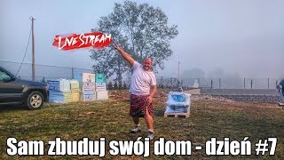 S03E07  Sam zbuduj swój dom Izolacja pionowa przeciwwilgociowa Dzień 7 18  live vlogbudowlany [upl. by Malachi]