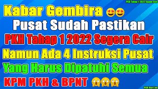 Ada 4 Instruksi pusat terkait pencairan pkh tahap 1 2022 dan pkh tahap 1 2022 kapan cair diary pkh [upl. by Fredi]