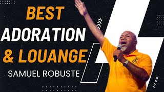 À LA CROIX JE ME PROSTERNE  ADORATION amp LOUANGE  PASTEUR SAMUEL ROBUSTE [upl. by Iruy]