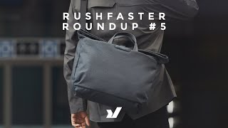 Rushfaster Roundup 5  Aer Bellroy HeiQ VBlock Chrome Industries Crowdfunding Campaigns [upl. by Nue965]