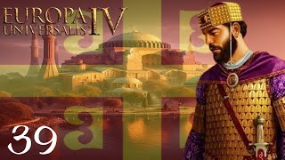 Final Spanish War  EU4 137 Byzantium  Part 39 [upl. by Anglim492]