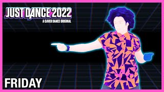 Just Dance 2022 Friday Dopamine Reedit by Riton Nightcrawlers ft Mafusa  Fanmade Mashup [upl. by Kamerman]