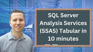 SQL Server Analysis Services SSAS Tabular version  in 10 minutes [upl. by Hola]