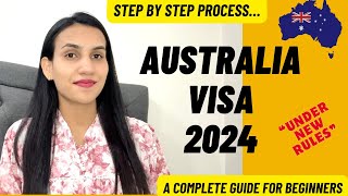 AUSTRALIA VISA PROCESS 2024  ALL STEPS EXPLAINED UNDER NEW RULES [upl. by Gazzo]