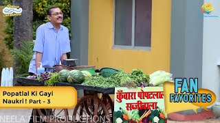 Popatlal Ki Gayi Naukri  FULL MOVIE  Fan Favourite  Part 3  Taarak Mehta Ka Ooltah Chashmah [upl. by Cale503]