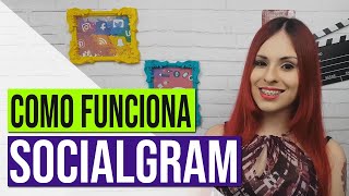 COMO FUNCIONA O SOCIALGRAM [upl. by Ronal933]