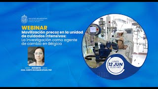 Webinar Movilización precoz en la unidad de cuidados intensivos [upl. by Nadda]