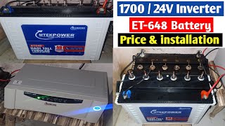 Microtek EB 1700 24 Volt Inverter amp Microtek ET648 Tall Tubular 150Ah Battery installation amp Price [upl. by Haletta]