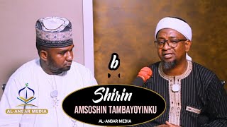 SHIRIN TAMBAYOYI DA AMEOSHI 33  Dr Abdallah Usman Gadon Kaya [upl. by Nyleak237]