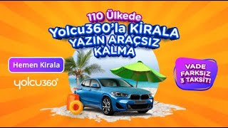 Yolcu360la Kirala Yazın Araçsız Kalma [upl. by Imekawulo]