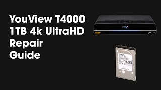 YouView T4000 4k UHD Hard Drive Repair Replacement Guide Tutorial By TheCod3r [upl. by Nida969]