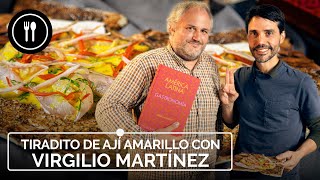 El chef peruano VIRGILIO MARTÍNEZ nos cocina un TIRADITO DE AJÍ AMARILLO [upl. by Latisha]