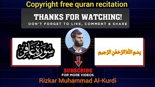 copyright free quran recitation SurahGhafir by reader Rizkar Muhammad AlKurdiviralquran [upl. by Wight]