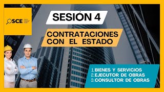 SESION 4 LICITACIONES CON EL ESTADO BIENES Y SERVICIOS EJECUTOR Y CONSULTOR DE OBRA [upl. by Rosabella998]