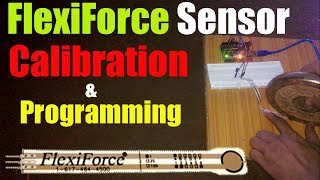 Flexiforce pressure sensor or force sensitive resistor “FSR” Programming amp calibration using Arduino [upl. by Shaver805]