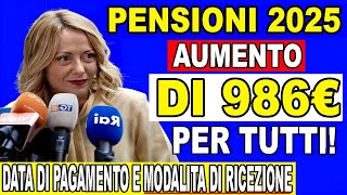 🚨UFFICIALE Aumento Pensioni 2025 e Aumento Quattordicesima  Vedi data di pagamento [upl. by Neelrahs759]