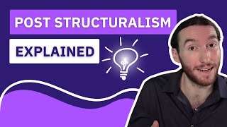 Post Structuralism Explained [upl. by Daughtry52]