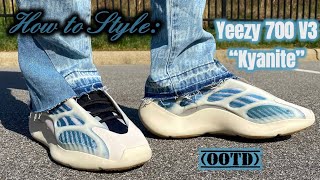 HOW TO STYLEOUTFIT IDEAS FOR YEEZY 700 V3 “KYANITE”  BEST DRIP ON YOUTUBE 🔥🔥🔥 [upl. by Whale632]