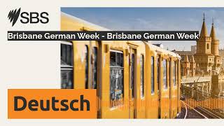 Brisbane German Week  Brisbane German Week  SBS German  SBS Deutsch [upl. by Adham473]