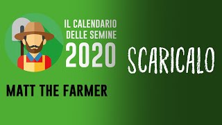 CALENDARIO delle SEMINE 2020 DA SCARICARE GRATIS  Mese per mese cosa fare nellorto [upl. by Colver]