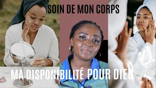 Prendre Soin du Corps Pour Être Disponible pour Dieu [upl. by Adnoral]