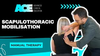 Scapulothoracic Mobilisation [upl. by Blondelle]