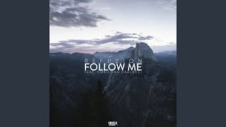 Follow Me Extended Mix [upl. by Akihc]