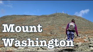 Solo Mount Washington Day Hike  White Mountains New Hampshire [upl. by Hackney922]