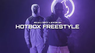 KuKu Oboy x WGB SK  Hotbox Freestyle  Slowed amp Reverb [upl. by Evangeline830]