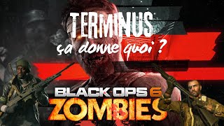 Découverte de TERMINUS sur Black ops 6  🧟‍♂️ [upl. by Jodie]