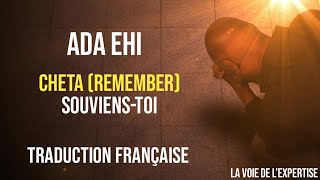 ADA EHI  Cheta  Traduction française [upl. by Bitthia]