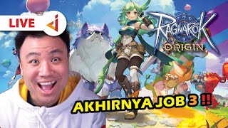 UPDATE JOB 3  JADI APA NIH ENAKNYA   Ragnarok Origin Indonesia LIVE [upl. by Cletus435]