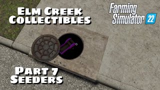 Elm Creek Collections  Part 7 Seeders  Farming Simulator 22 [upl. by Einnel]