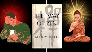 The Way Of Zen By Alan Watts  Full Audiobook  Zen Buddhism [upl. by Ahsienal]